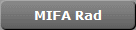 MIFA Rad
