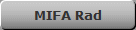 MIFA Rad
