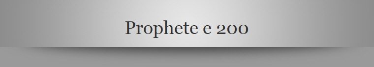 Prophete e 200
